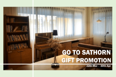 GO TO SATHORN GIFT PROMOTION